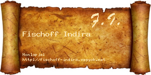Fischoff Indira névjegykártya